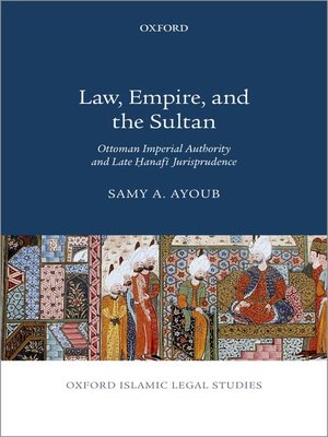cover image of Law, Empire, and the Sultan